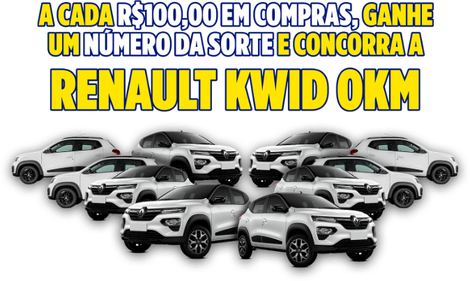 A cada R$100,00 em compras, ganhe um número da sorte e concorra a Renault Kwid 0KM